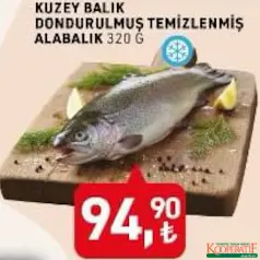 KUZEY BALIK DONDURULMUŞ TEMİZLENMİŞ ALABALIK 320 G fiyat ve kampanya bilgisi
